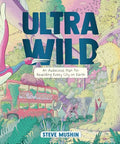 Ultrawild: An Audacious Plan for Rewilding Every City on Earth - Paperback