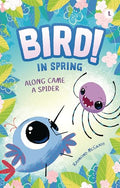 Along Came a Spider: In Spring (Book 1) - Paperback