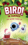 The Worm Turns Up: In Summer (Book 2) - Paperback