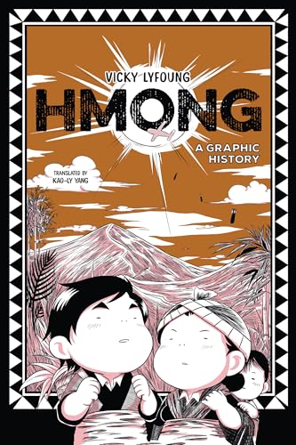 Hmong: A Graphic History - Paperback
