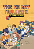 We Are Robot Makers!: Book 8 - Paperback