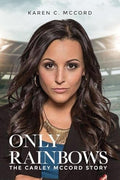 Only Rainbows - Paperback