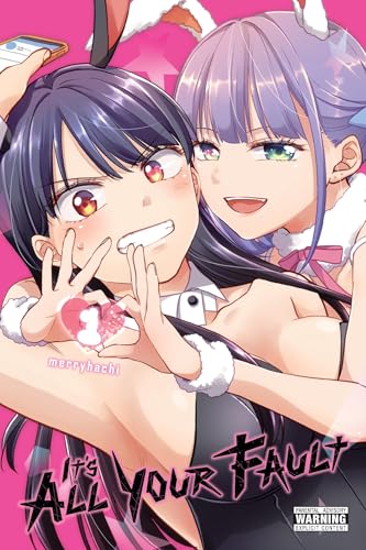 It's All Your Fault, Vol. 1 - Paperback
