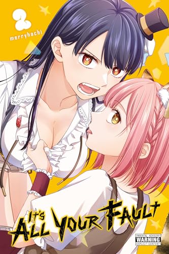 It's All Your Fault, Vol. 2 - Paperback