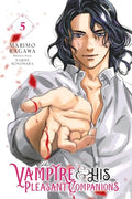 The Vampire and His Pleasant Companions, Vol. 5 - Paperback
