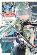 From Old Country Bumpkin to Master Swordsman, Vol. 3: My Hotshot Disciples Are All Grown Up Now, and They Won't Leave Me Alone Volume 3 - Paperback