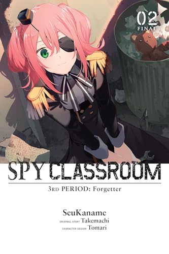 Spy Classroom 3rd Period: Forgetter, Vol. 2 (Manga): Volume 2 - Paperback
