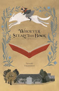 Whoever Steals This Book (Light Novel) - Hardcover