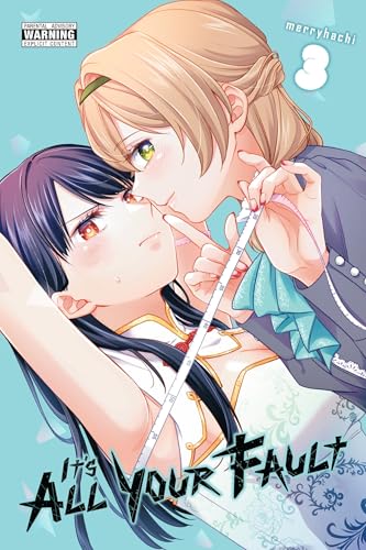 It's All Your Fault, Vol. 3: Volume 3 - Paperback