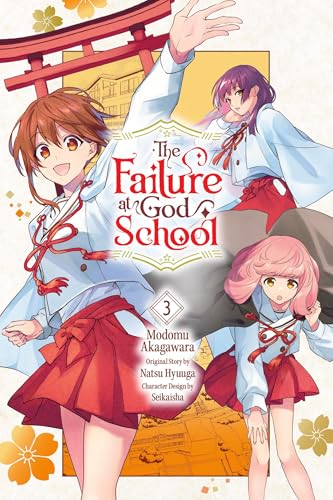 The Failure at God School, Vol. 3 - Paperback
