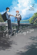 If It's You, I Might Try Falling in Love, Vol. 2 - Paperback