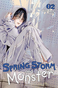 Spring Storm and Monster, Vol. 2 - Paperback