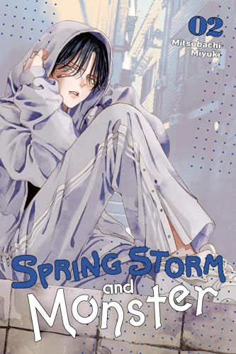 Spring Storm and Monster, Vol. 2 - Paperback