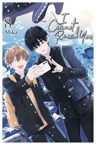 I Cannot Reach You, Vol. 8 - Paperback