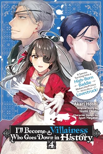 I'll Become a Villainess Who Goes Down in History, Vol. 4: Volume 4 - Paperback