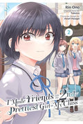 I Made Friends with the Second Prettiest Girl in My Class, Vol. 2 - Paperback