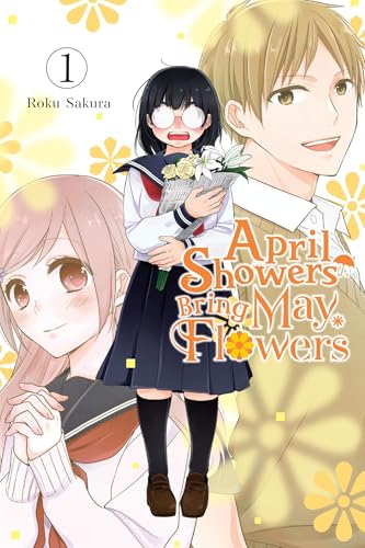 April Showers Bring May Flowers, Vol. 1 - Paperback
