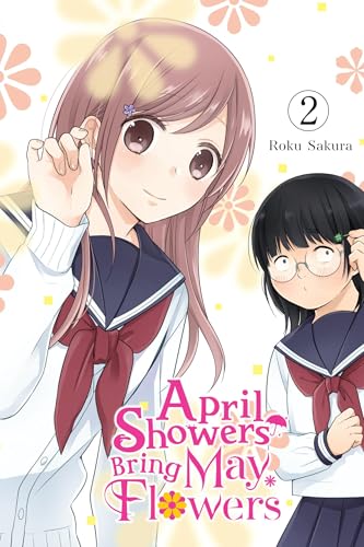 April Showers Bring May Flowers, Vol. 2 - Paperback