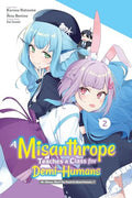 A Misanthrope Teaches a Class for Demi-Humans, Vol. 2 (Manga): Mr. Hitoma, Won't You Teach Us about Humans...? Volume 2 - Paperback