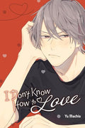 I Don't Know How to Love - Paperback