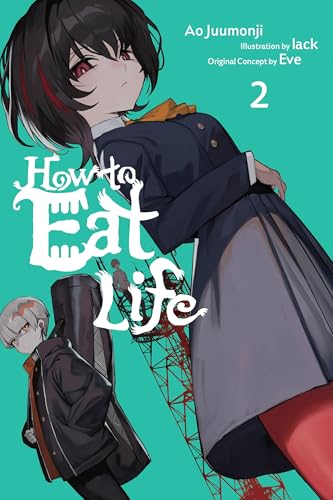 How to Eat Life, Vol. 2 - Paperback