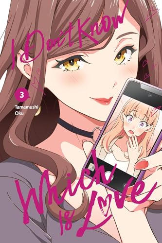 I Don't Know Which Is Love, Vol. 3 - Paperback
