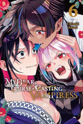 My Dear, Curse-Casting Vampiress, Vol. 6 - Paperback