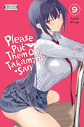 Please Put Them On, Takamine-San, Vol. 9 - Paperback