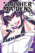 Slasher Maidens, Vol. 12 - Paperback