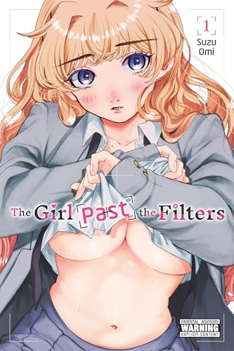 The Girl Past the Filters, Vol. 1 - Paperback
