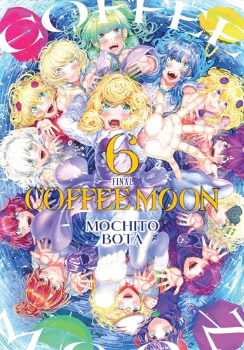 Coffee Moon, Vol. 6 - Paperback