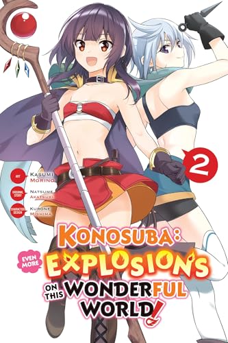 Konosuba: Even More Explosions on This Wonderful World!, Vol. 2 (Manga): Volume 2 - Paperback