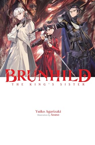 Brunhild the King's Sister: Volume 4 - Hardcover