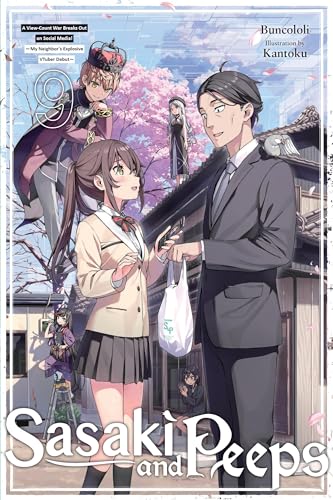 Sasaki and Peeps, Vol. 9 (Light Novel): A View-Count War Breaks Out on Social Media! My Neighbor's Explosive Vtuber Debut - Paperback