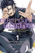 Dead Mount Death Play Side Story: Phantom Solitaire's Art of Disguising Oneself as a Supernatural Being, Vol. 1 - Paperback