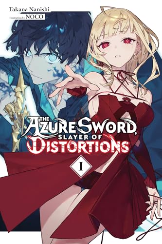 The Azure Sword, Slayer of Distortions, Vol. 1 - Paperback