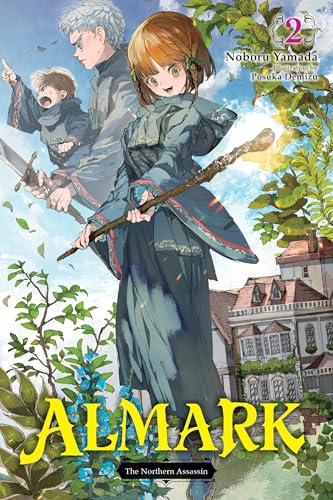 Almark, Vol. 2 (Novel): The Northern Assassin - Paperback