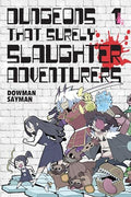 Dungeons That Surely Slaughter Adventurers, Vol. 1 - Paperback