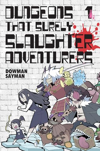 Dungeons That Surely Slaughter Adventurers, Vol. 1 - Paperback