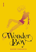 Wonder Boy, Vol. 1: Volume 1 - Hardcover