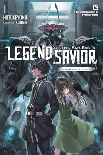 Legend of the Far East's Savior, Vol. 1 - Paperback