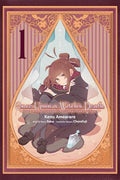 Once Upon a Witch's Death, Vol. 1 (Manga): The Tale of the One Thousand Tears of Joy - Paperback