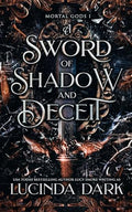 A Sword of Shadow and Deceit - Paperback