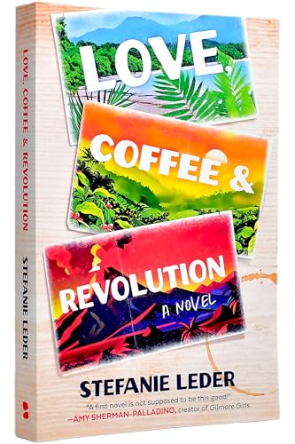 Love, Coffee, and Revolution - Paperback