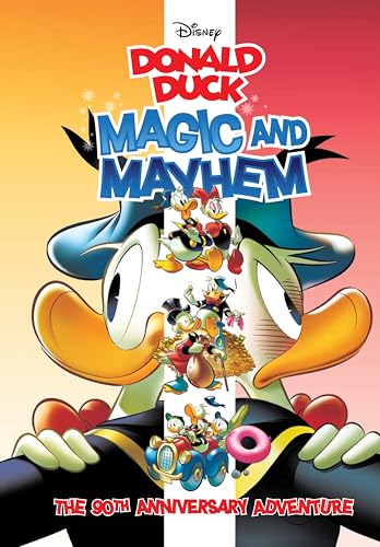Walt Disney's Donald Duck: Magic and Mayhem - Hardcover