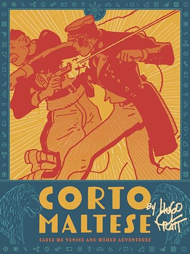 Corto Maltese: Fable of Venice and Other Adventures - Paperback