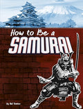 How to Be a Samurai - Library Binding