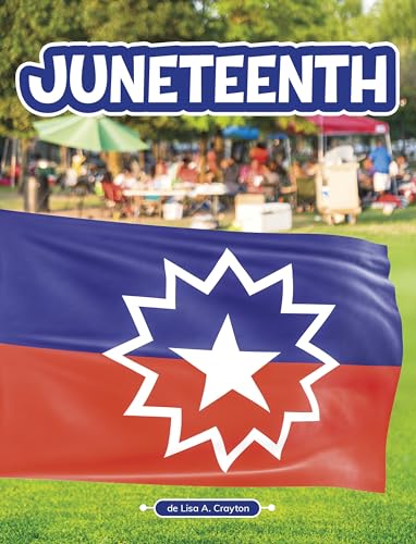 Juneteenth - Library Binding