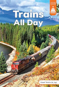 Trains All Day - Library Binding