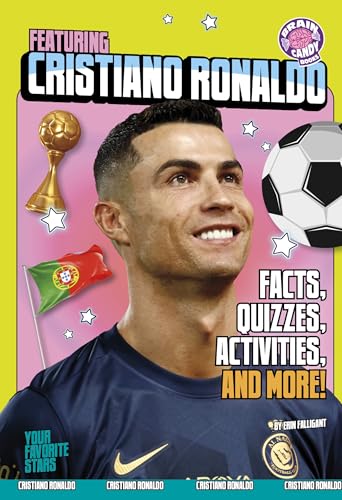 Featuring Cristiano Ronaldo: Facts, Quizzes, Activities, and More! - Library Binding